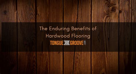 The Advantages of Investing in Sturdy and Enduring Flooring