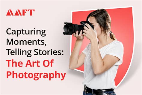 The Art of Capturing Moments: The Magic of Photography