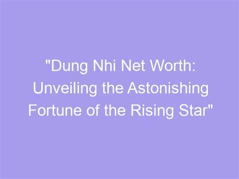 The Astonishing Fortune of a Promising Star