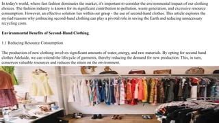 The Attractiveness of Pre-Owned Apparel: Why Opt for Second-Hand?