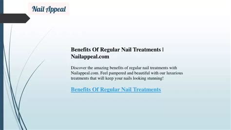 The Benefits of Regular Nail Treatments: Beyond Aesthetics