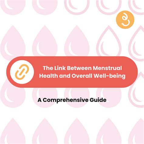 The Connection Between Menstrual Cycle and Overall Well-being