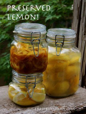 The Craft of Preserving Lemons: Classic and Contemporary Methods for Extended Flavor