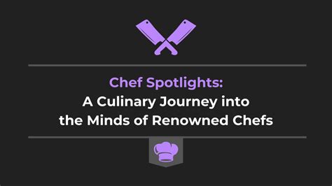 The Creative Mind Behind the Sensational Culinary Journey