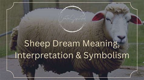 The Cultural Significance of Sheep in Dream Interpretation