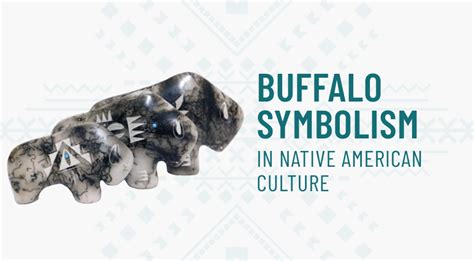 The Cultural and Historical Context of the Buffalo Symbol