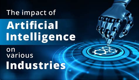 The Emergence of Artificial Intelligence: Revolutionizing Industries and Labor