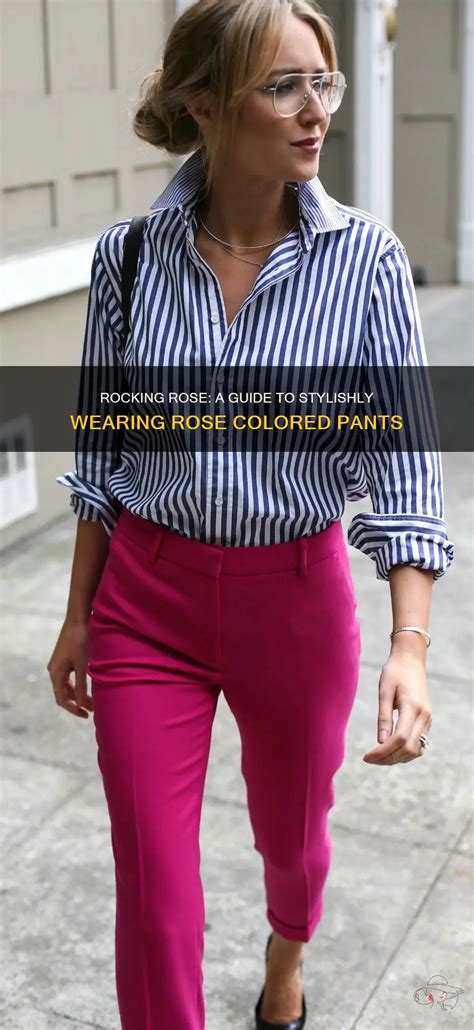 The Emergence of Rose-Colored Pants in the World of Fashion