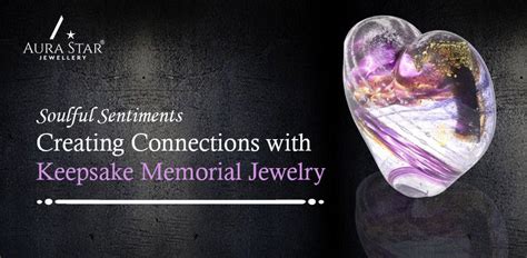 The Emotional Connection: How Jewellery Evokes Memories and Sentiment