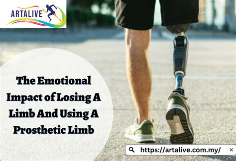 The Emotional Impact of Living with an Artificial Limb