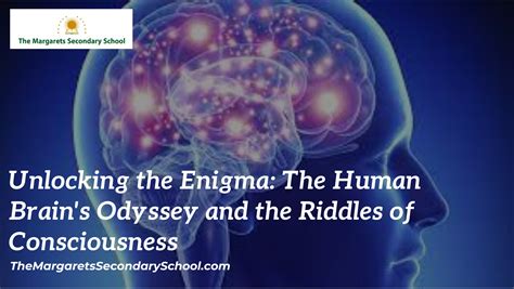 The Enigma of the Human Mind: Unlocking the Mysteries Within