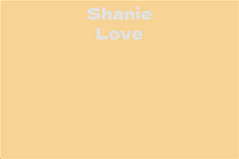 The Enigmatic Figure of Shanie Love