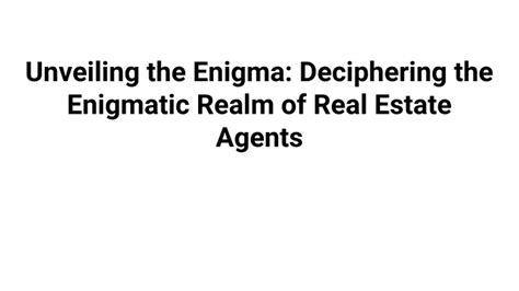 The Enigmatic Realm of Dreams: Deciphering the Enigma