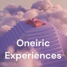 The Enigmatic Sphere of Oneiric Experience