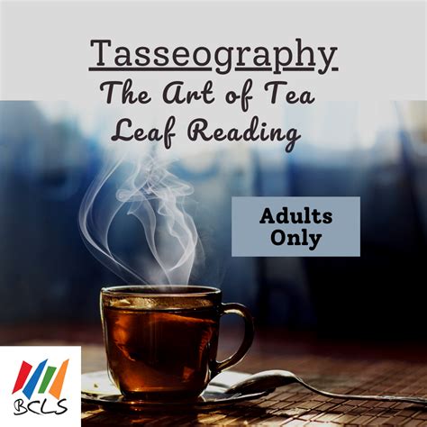 The Fascinating Art of Tasseography: Gaining Insights through Tea Leaf Reading