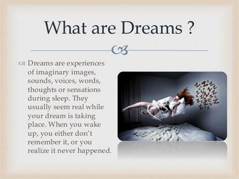 The Fascinating Complexity of Dreams