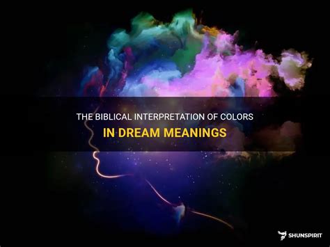 The Fascinating Symbolism of Colors in Dreams