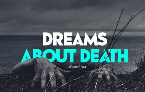 The Hidden Significance of Death in Dreams: Unveiling its Profound Meaning