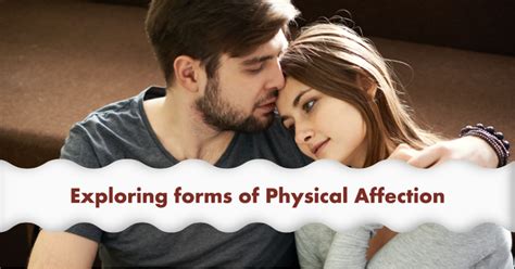 The Impact of Embrace: Exploring the Psychological Significance of Physical Affection