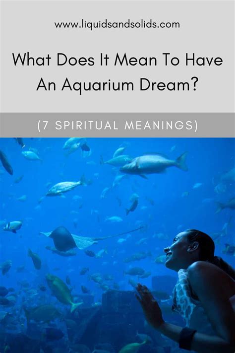 The Importance of Dreaming about an Enchanting Aquarium