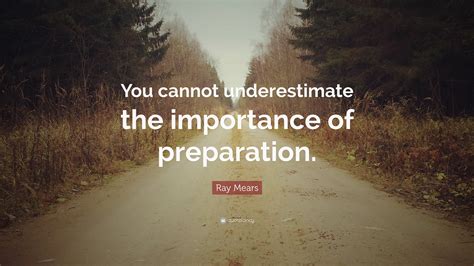 The Importance of Preparation