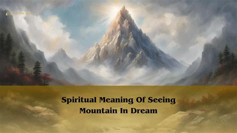 The Influence of Mountains in Dreams