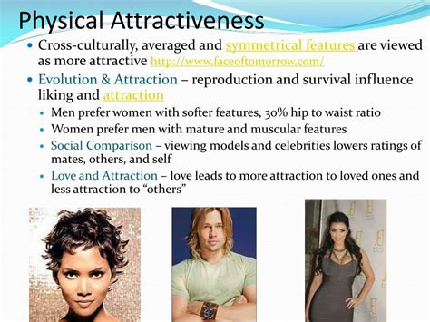 The Influence of Physical Attractiveness