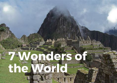 The Journey of a Lifetime: Exploring the Wonders of the World