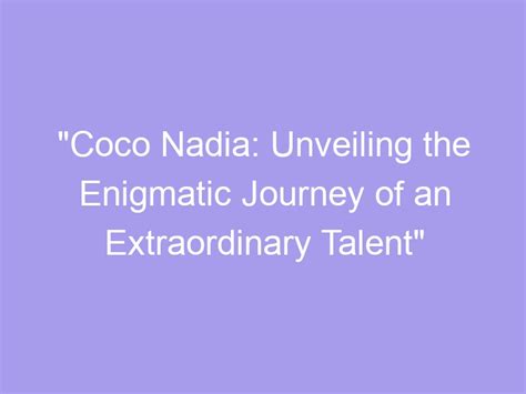 The Journey of an Extraordinary Talent