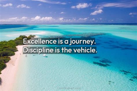 The Journey to Excellence: Training and Discipline