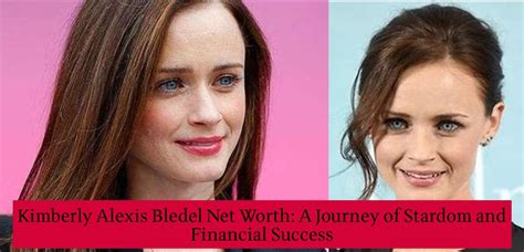 The Journey to Stardom: Bledel's Rise in the Entertainment Industry