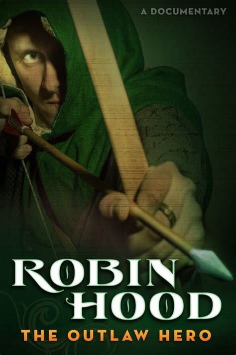 The Legend of Robin Hood: The Outlaw Hero