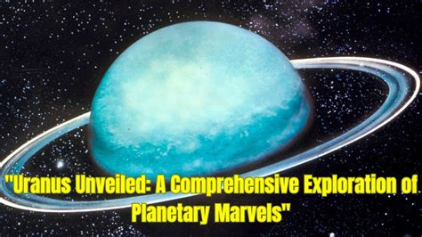 The Marvels of Planetary Exploration