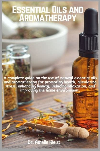 The Most Sought-After Fragrant Oils for Relaxation and Alleviating Stress