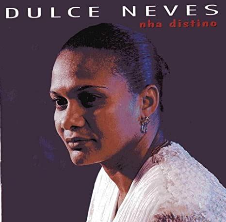The Mysterious Era of Dulce Neves
