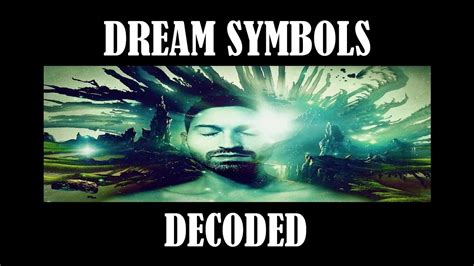 The Mysterious Realm of Decoding Dream Symbolism