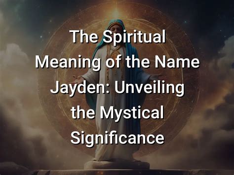 The Origins of the Visionary Experience: Unveiling the Mystical Significance