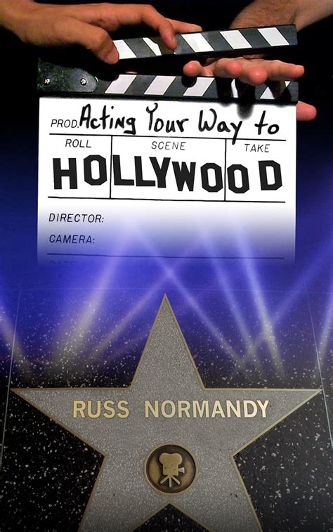 The Path to Hollywood - Transitioning from Stage to Screen