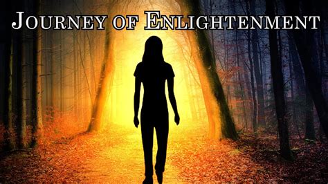 The Pilgrimage to Enlightenment