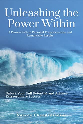 The Power Within: Unleashing Your Extraordinary Might