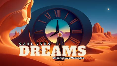 The Power of Dreams: Unconscious Messages and Insights