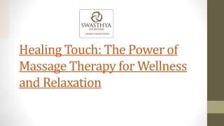 The Power of Touch: Exploring the Advantages of Massage Therapy