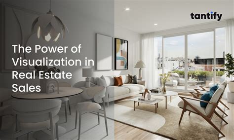 The Power of Visualization in Real Estate Sales