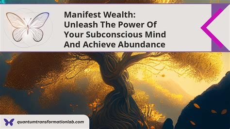 The Power of the Subconscious Mind: Dreams that Manifest Wealth