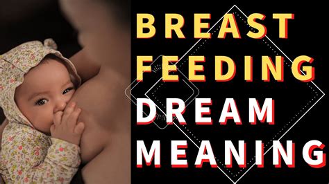 The Psychological Interpretation of Dreams about Lactation Spillage