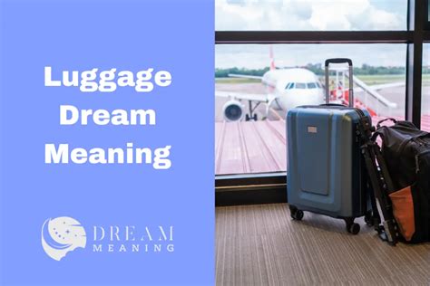 The Psychological Interpretation of a Ivory Luggage in Dreams