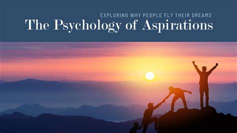 The Psychology Behind Pursuing Tiny Aspirations