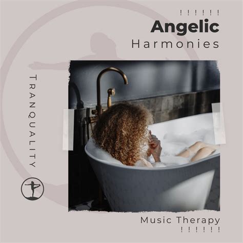 The Restorative and Therapeutic Effects of Angelic Harmonies