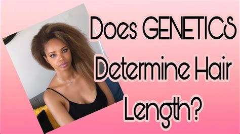 The Role of Genetics in Hair Length and How to Overcome It