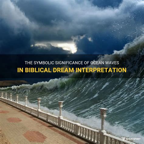 The Significance and Interpretation of Turbulent Ocean Waves in Dreams